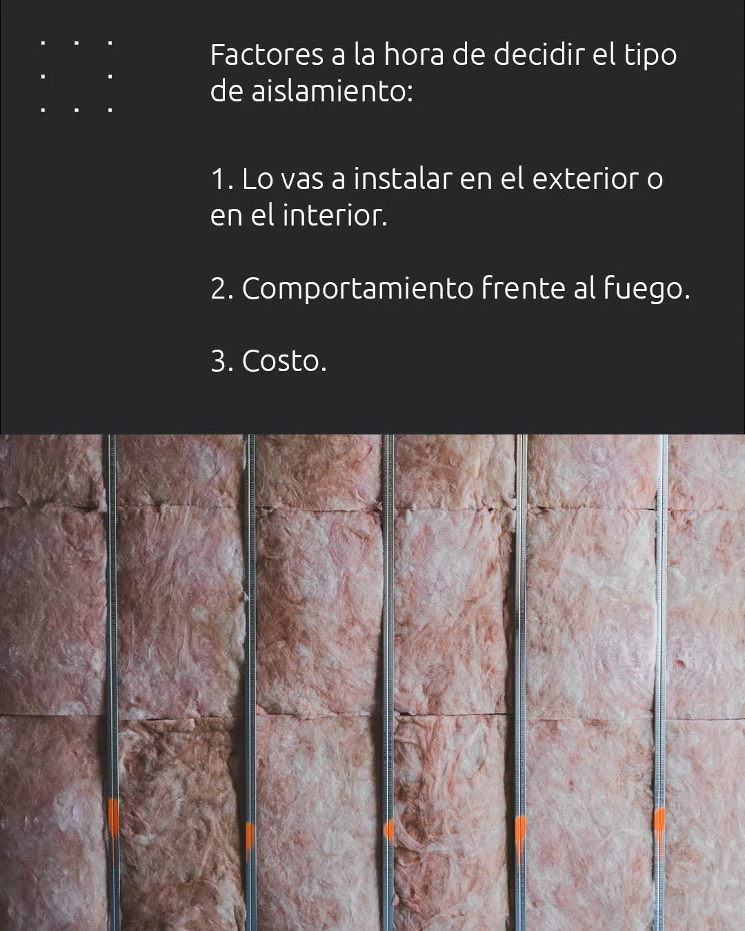 Factores a la hora de decidir el tipo de aislamiento