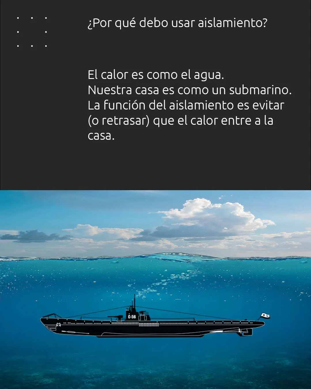 Por qué debo usar aislamiento